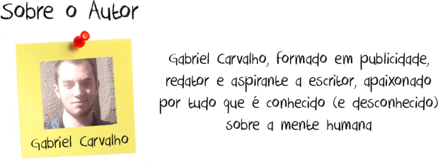 Sobre o Autor - Gabriel Carvalho